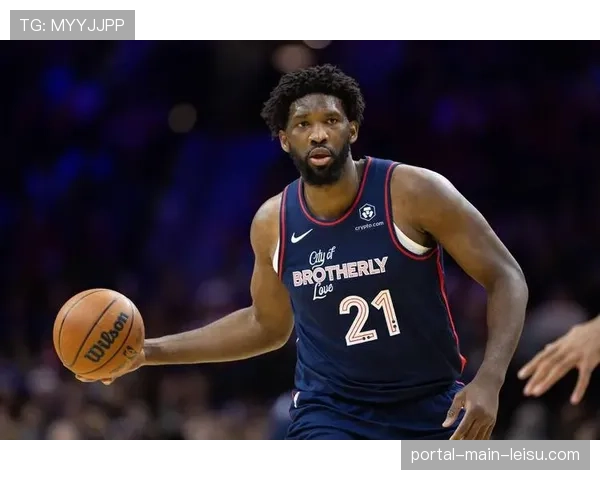 恩比德左膝半月板轻微撕裂，预计缺席季后赛首轮